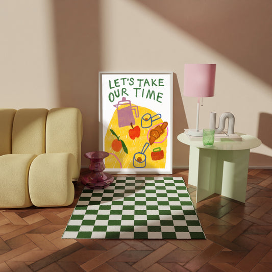 PRE-ORDER: Let’s Take Our Time A2 print