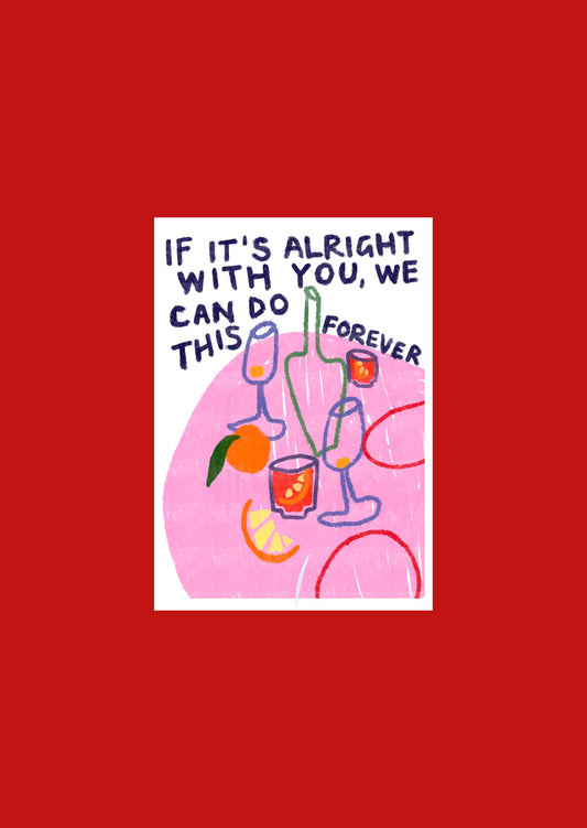 We Can Do This Forever print