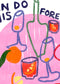 PRE-ORDER: We Can Do This Forever A2 print