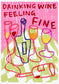Drinking Wine print
